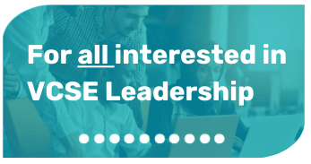 For all interested in VCSE leadership 